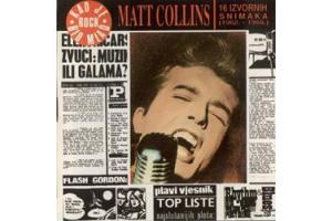 MATT COLLINS - 16 Izvornih snimaka 1962-1966 (CD)